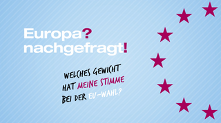 Titelslide "Welches Gewicht hat meine Stimme bei der EU-Wahl?"