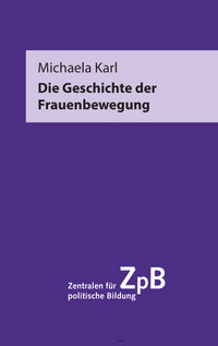  - Link auf Detailseite zu: Die Geschichte der Frauenbewegung