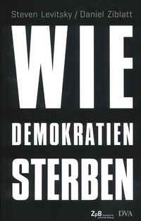  - Link auf Detailseite zu: Wie Demokratien sterben