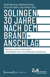 Buchcover: Solingen, 30 Jahre nach dem Brandanschlag