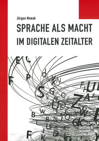  - Link auf Detailseite zu: Sprache als Macht im digitalen Zeitalter