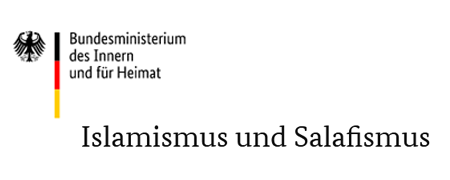 Logo des Bundesministeriums den Innern und für Heimat sowie der Titel "Islamismus und Salafismus"